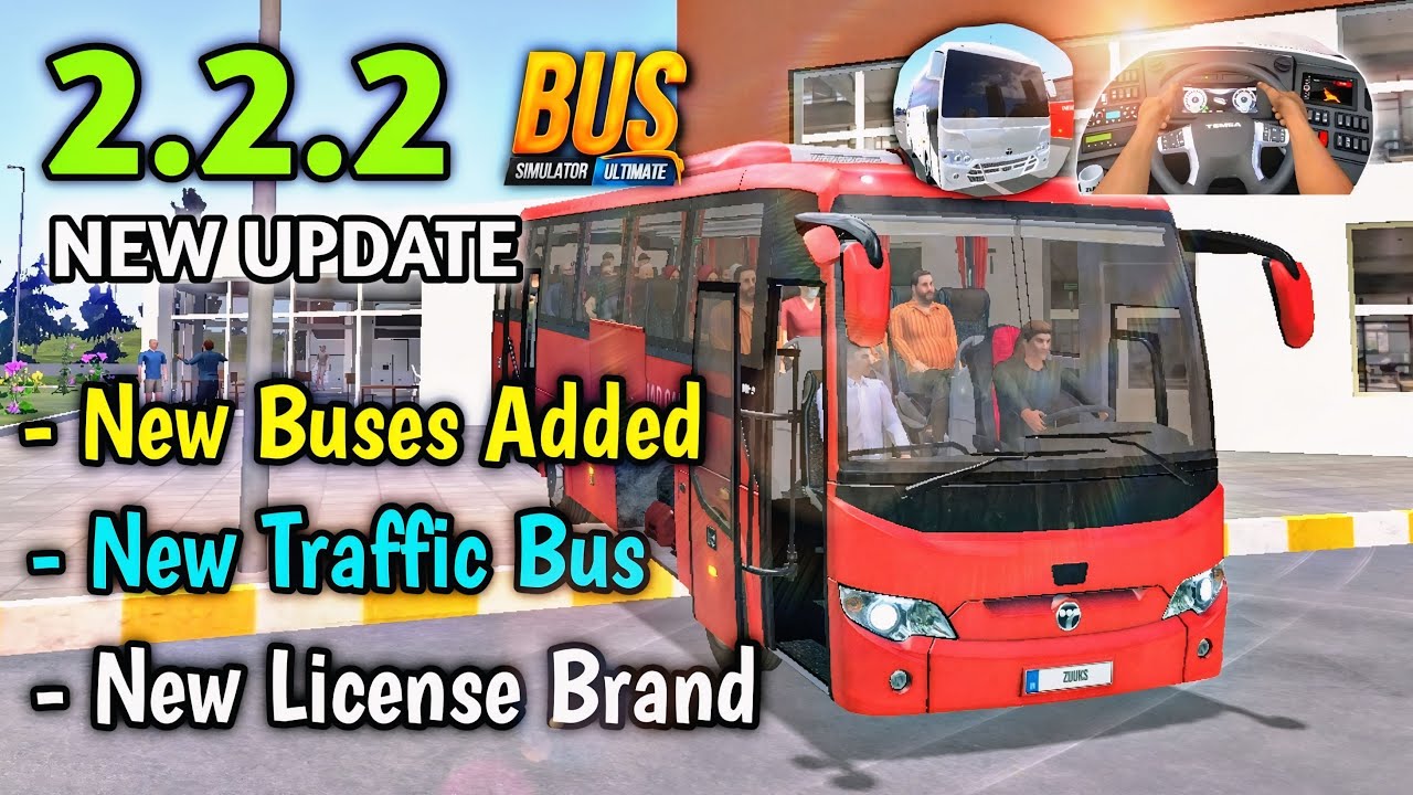New Big Update 2.2.2| New Buses Added! Bus Simulator Ultimate | Bus Game