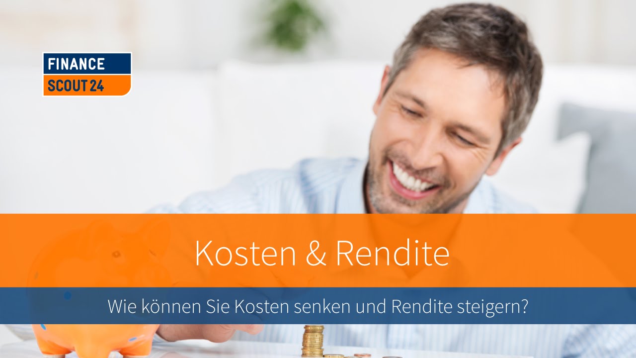 Kosten & Rendite: Wie k&ouml;nnen Sie Kosten senken und Rendite steigern?