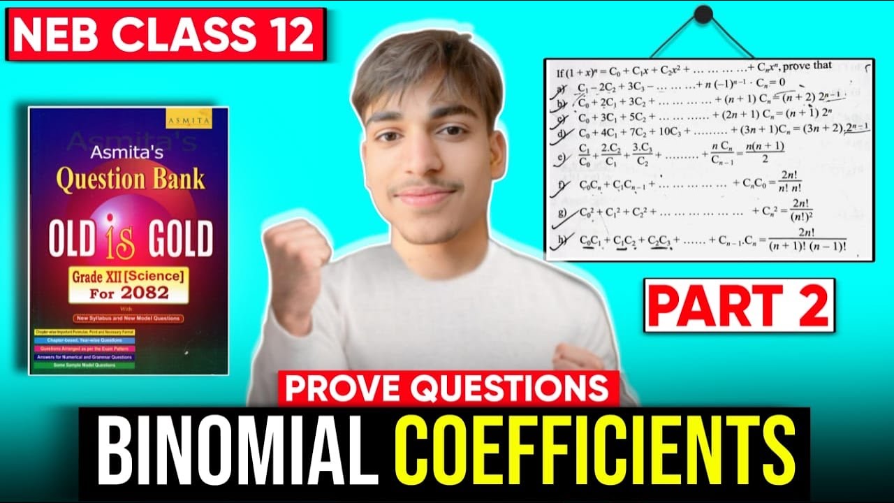 Part 2: Binomial Coefficients Prove Questions 🔥| NEB Class 12 (3 Marks) | Most Important for Board