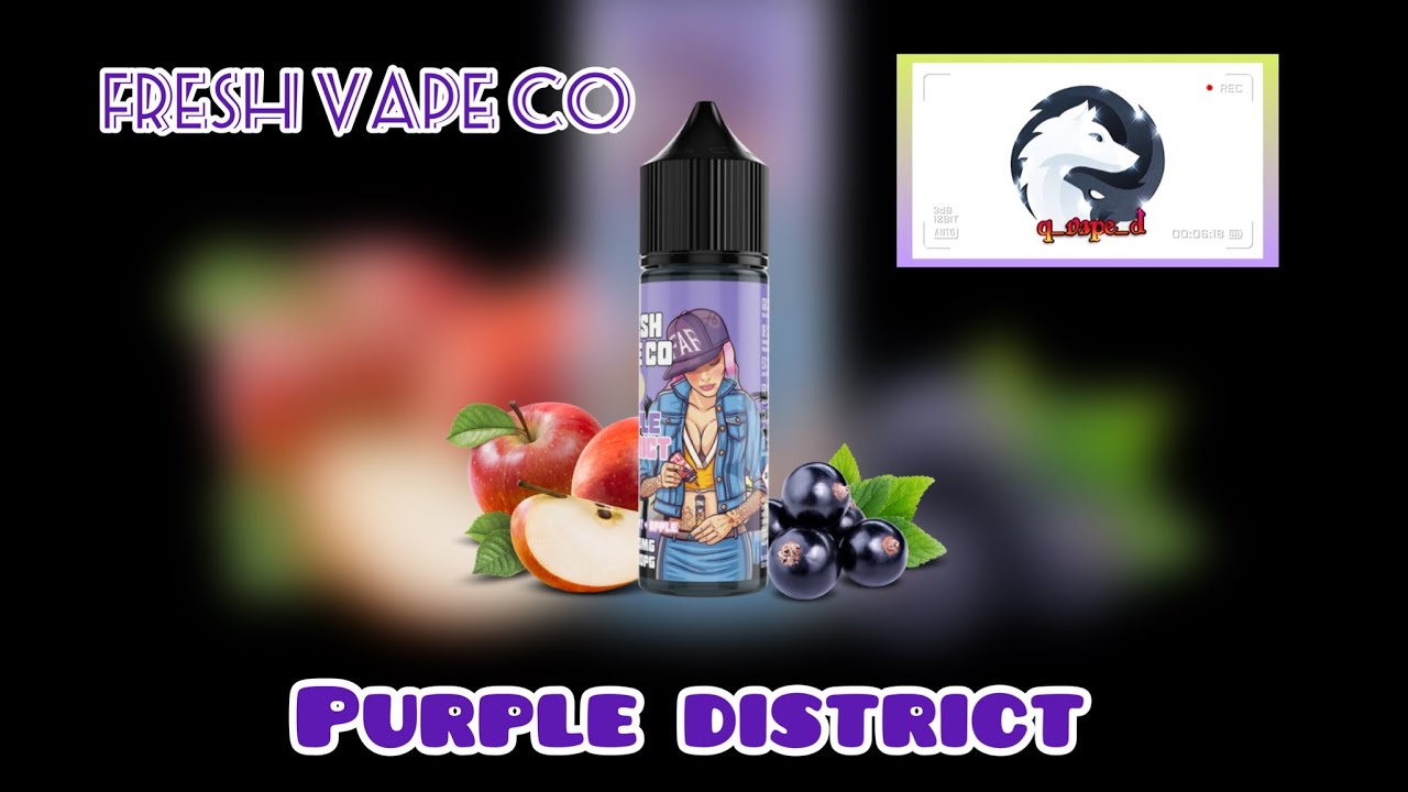 Purple district de chez Fresh vape co !!! 🍏 🍇  #vape #eliquide