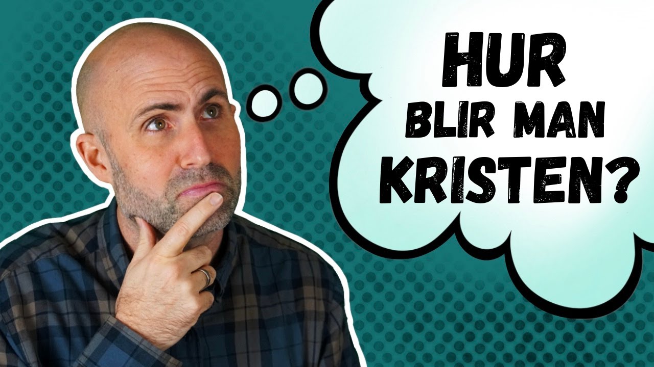 Hur blir man kristen?