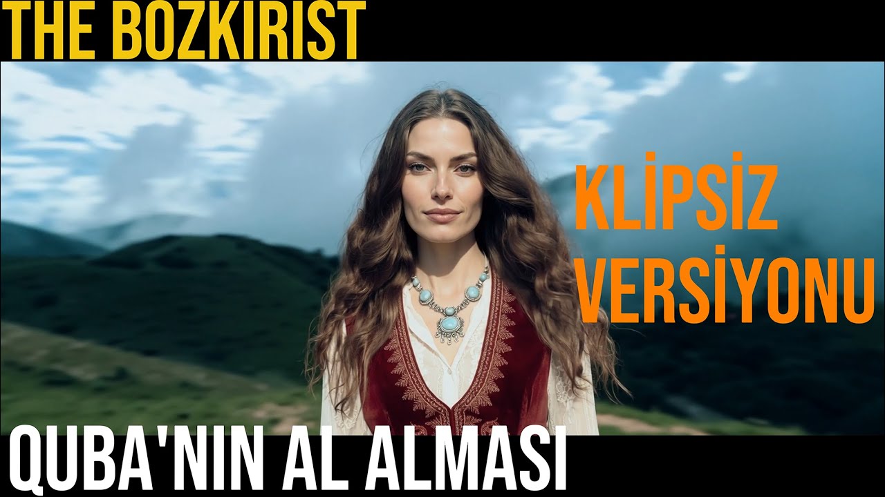 THE BOZKIRIST Quba(Iğdır)'nın Al Alması Psychedelic Anatolian Rock