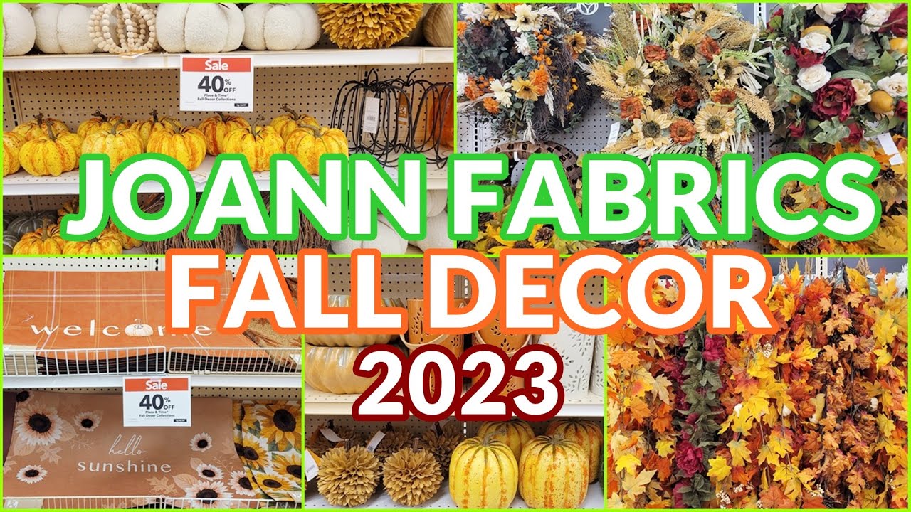 JOANN FABRICS FALL 2023 SHOP WITH ME FALL DECOR