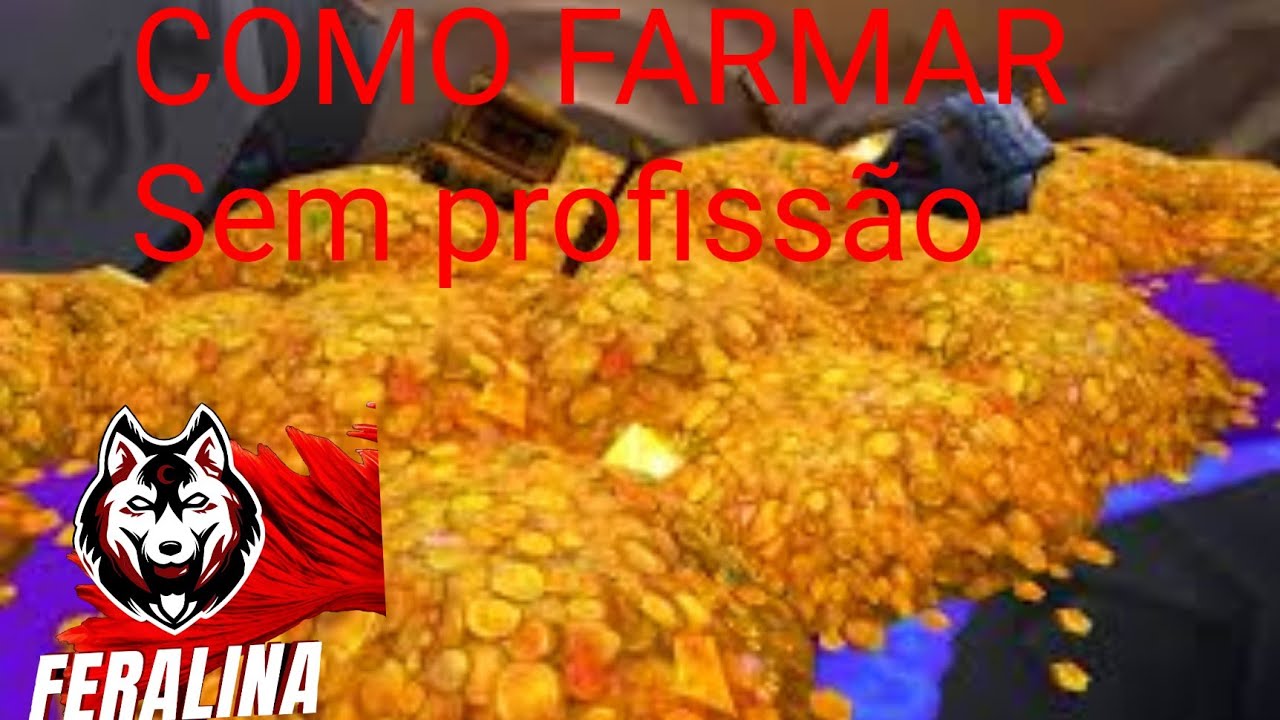 COMO FARMA GOLD SEM PROFFISSAO NO WOW 3.3.5