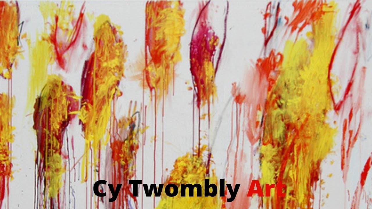 Cy Twombly Paintings Exhibition