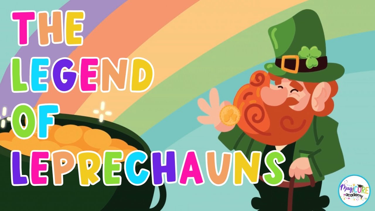 The Legend of Leprechauns | St. Patrick&rsquo;s Day Story for Kids | Saint Patrick's Irish Folklore