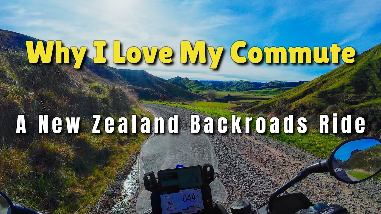 Why I Love My Commute : A New Zealand Backroads Ride