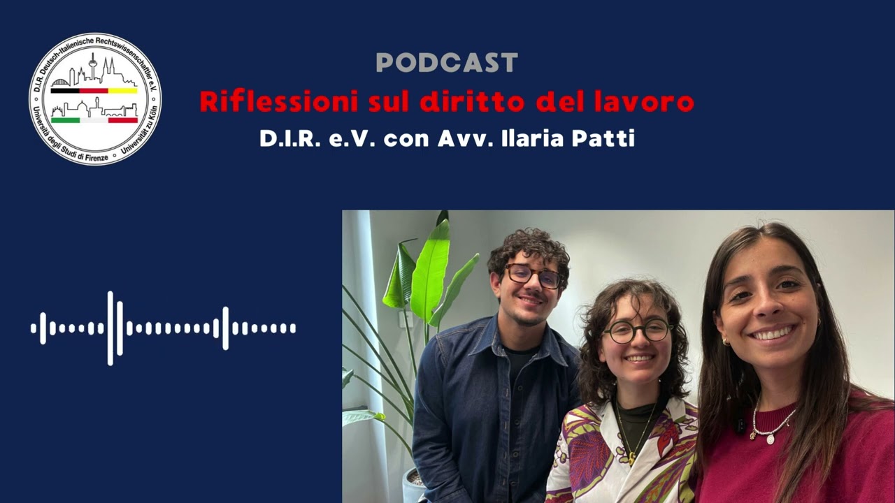 Riflessioni sul diritto del lavoro - DIR e.V. con Avv. Ilaria Patti