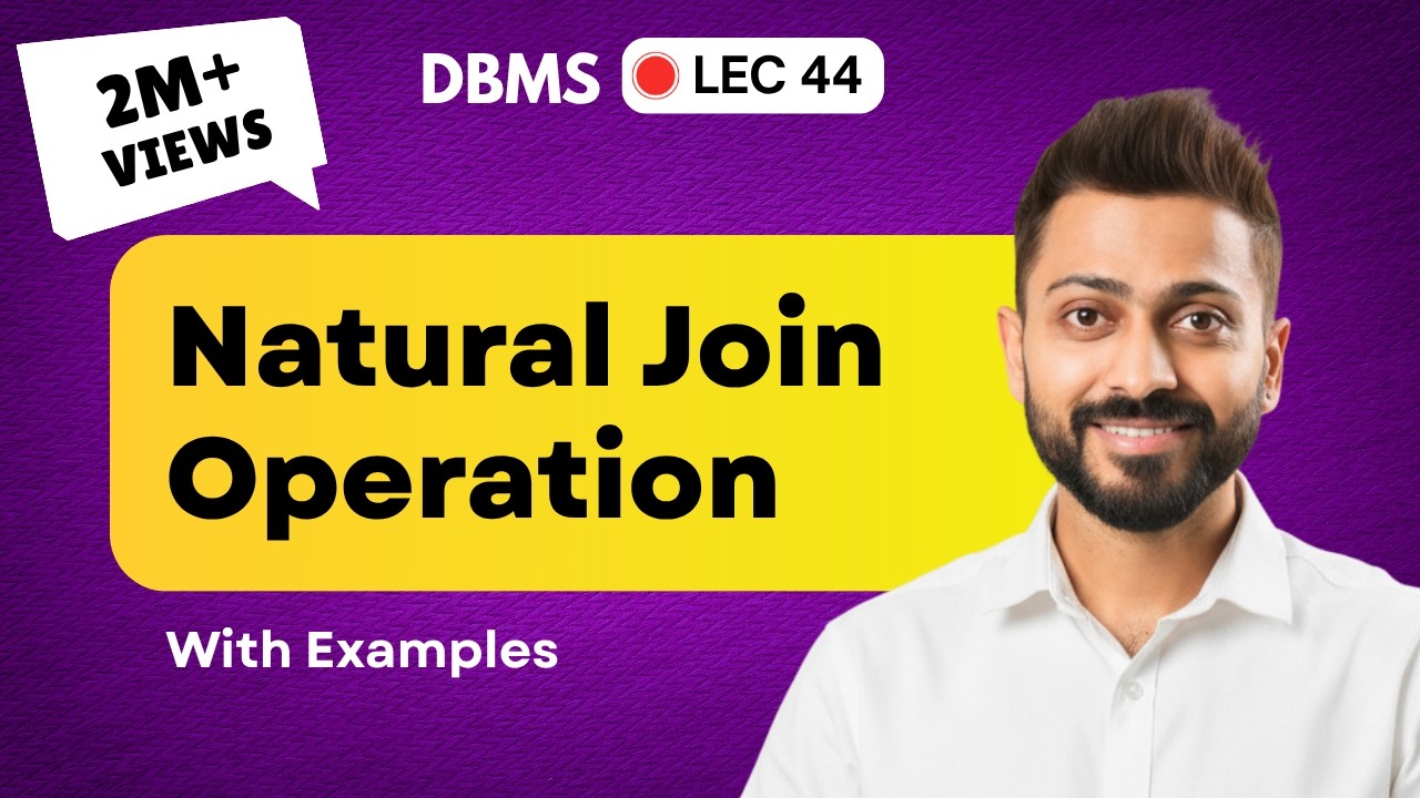 Lec-39: Natural Join operation with Example | Database Management System