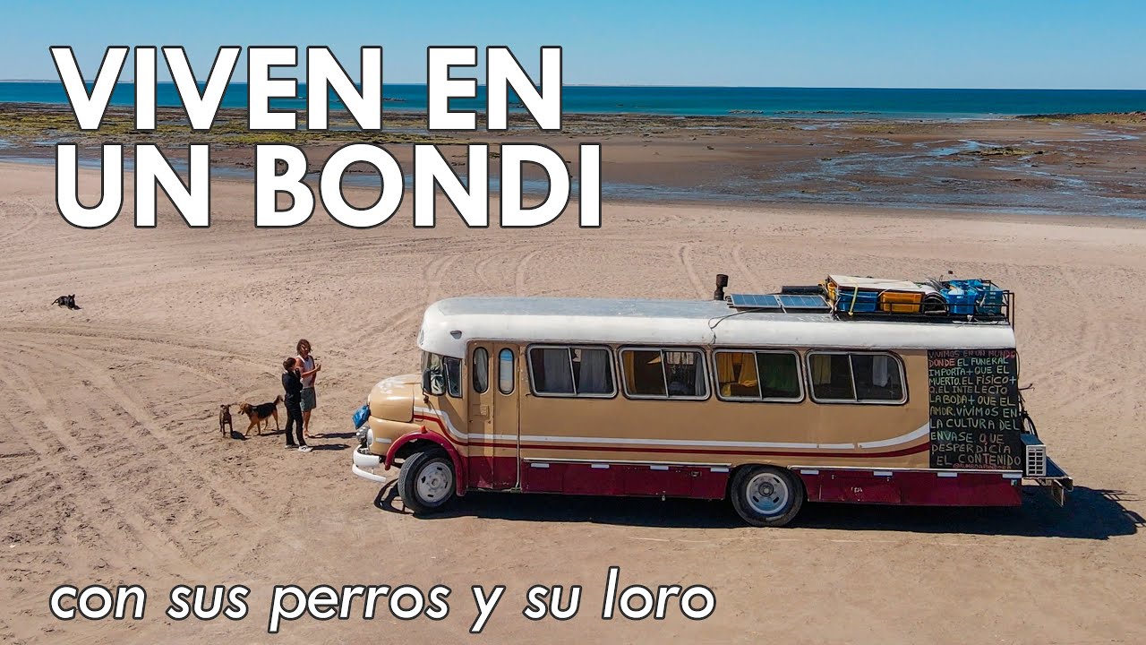 Convirtieron un BONDI en su hogar y están viviendo su sueño