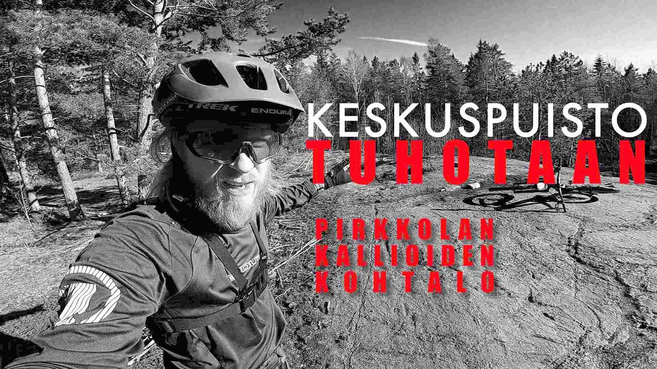 Keskuspuisto tuhotaan-Pirkkolan kallioiden kohtalo