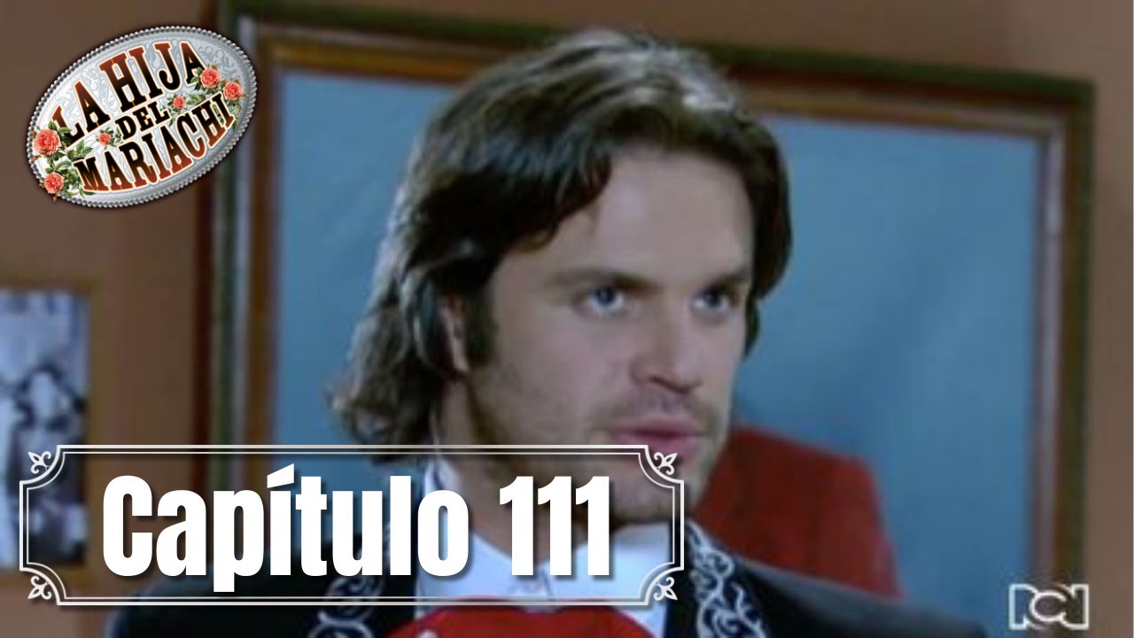 La Hija del Mariachi | Capítulo 111 | Francisco interviene para salvar Plaza Garibaldi