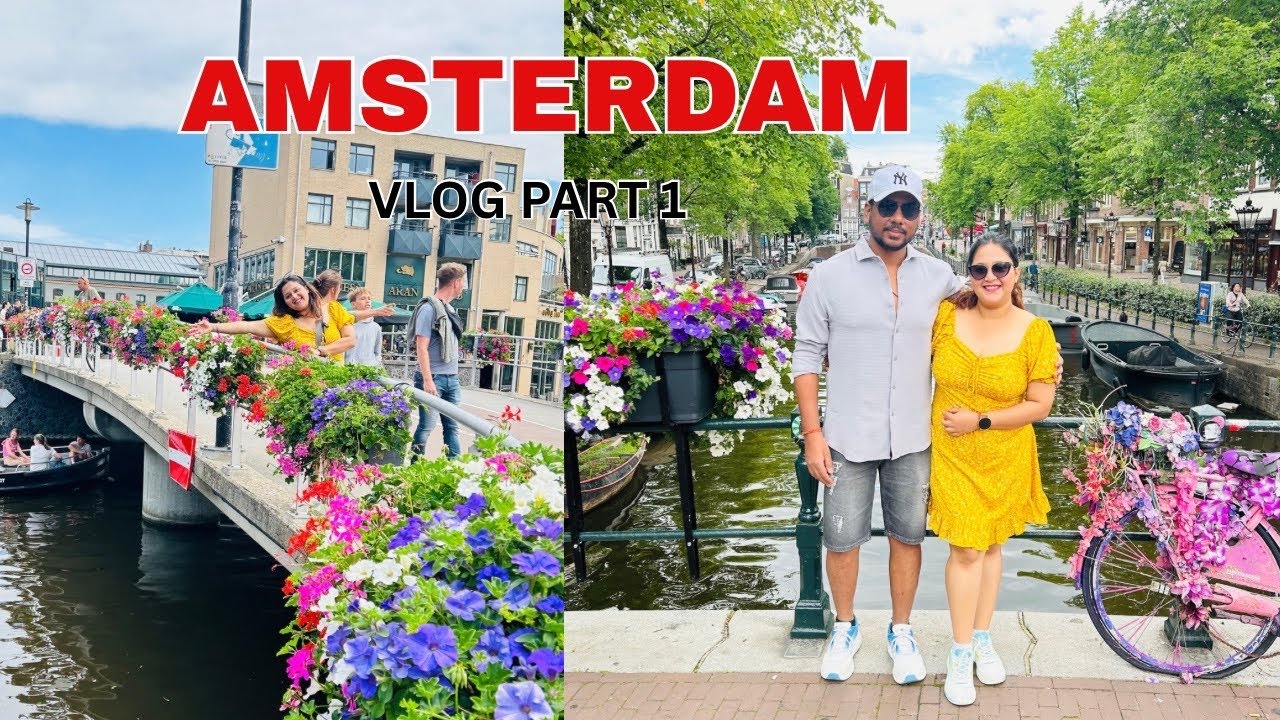 Trip to Amsterdam | Vlog | Europe Trip 