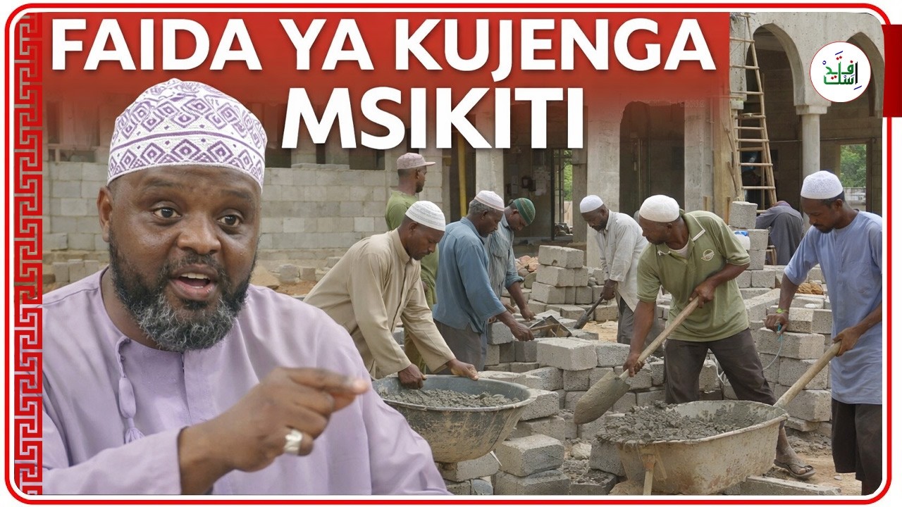 FAIDA YA KUJENGA MSIKITI || SHEIKH OTHMAN MAALIM