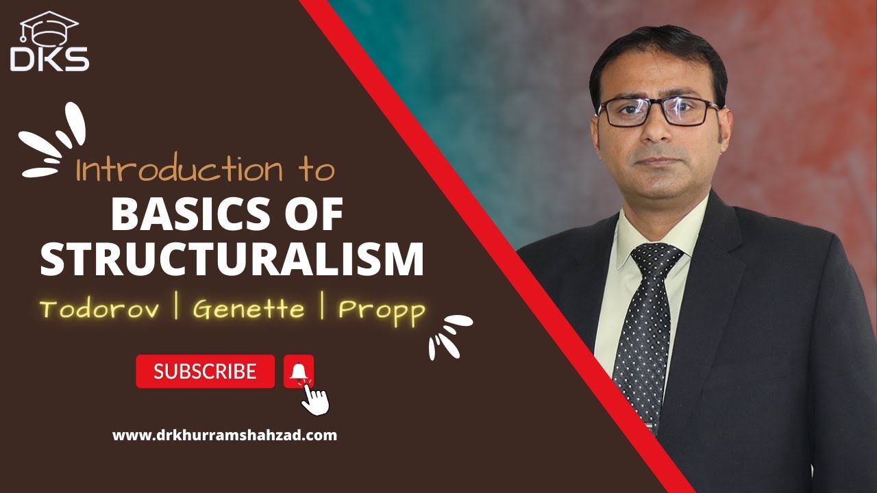 The Basics of Structuralism 2 --  Propp, Genette & Todorov
