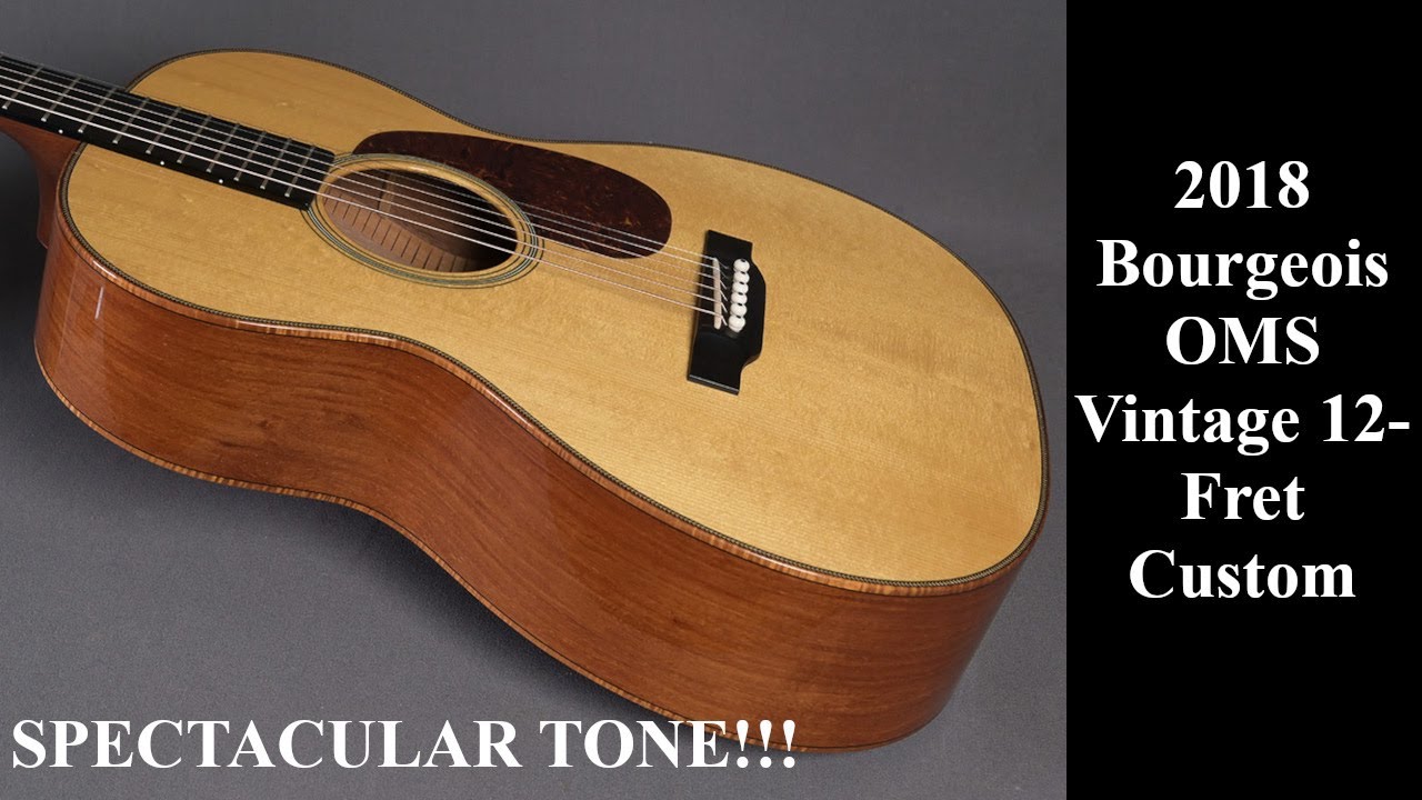 DREAM GUITAR! Bourgeois OMS Vintage 12-Fret Custom