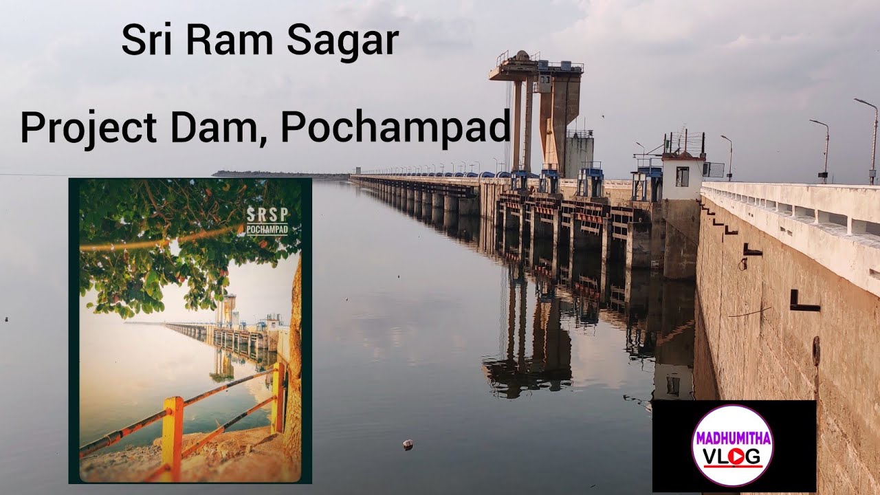 SRI RAM SAGAR PROJECT DAM||Pochampad||Nizamabad District||Madhumitha Vlogs