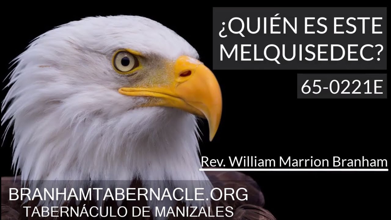 65-0221E | ¿Quién Es Este Melquisedec? | William Marrion Branham
