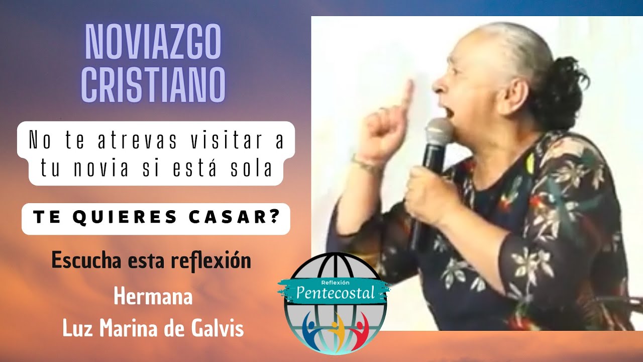 Cuidados del Noviazgo cristiano, Luz Marina de Galvis