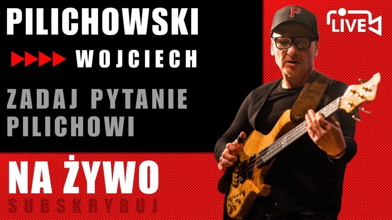 WOJCIECH PILICHOWSKI - SZYJCIE NA BASIE GDZIE TYLKO DA SIĘ! LIVE