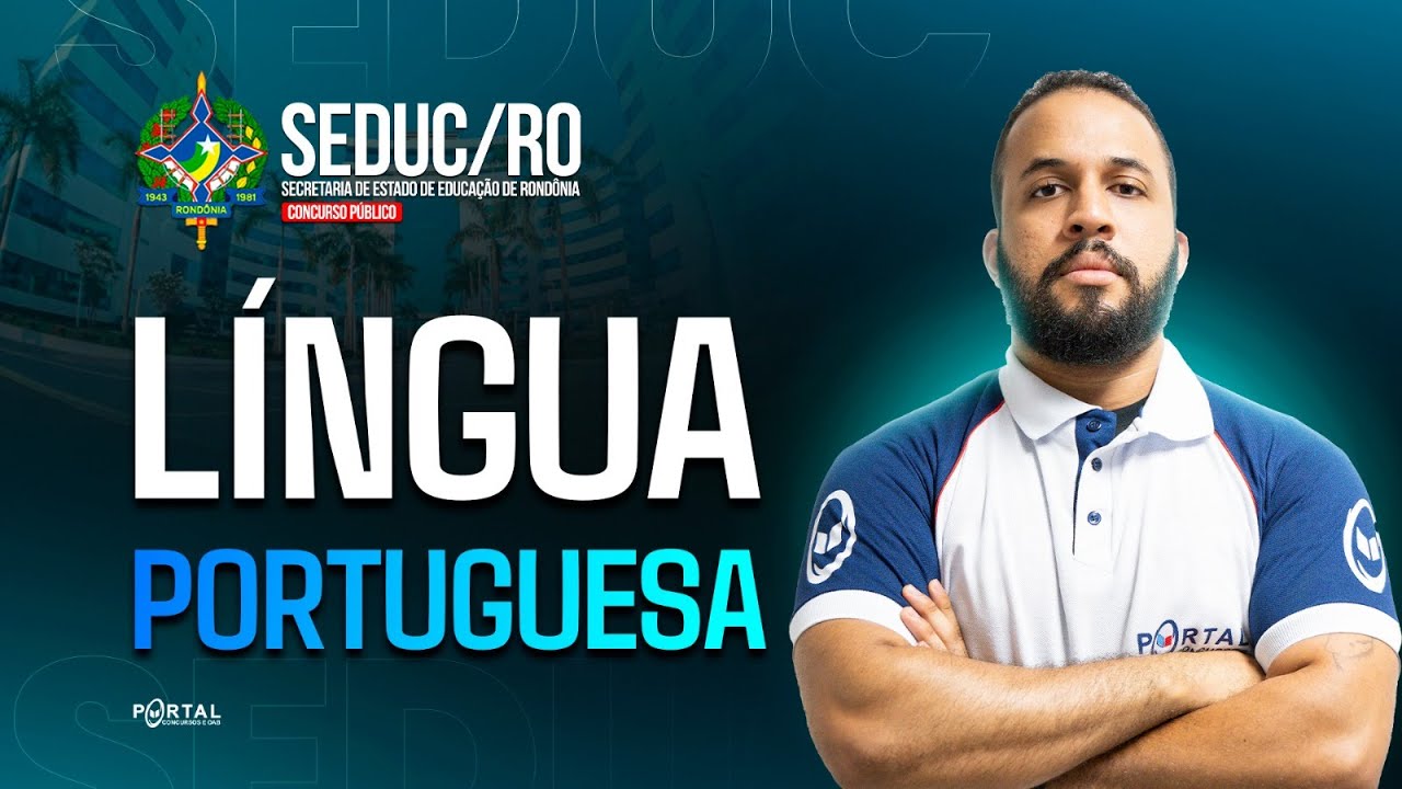CONCURSO SEDUC/RO: Língua Portuguesa | Com o Profº. Anderson Oliveira