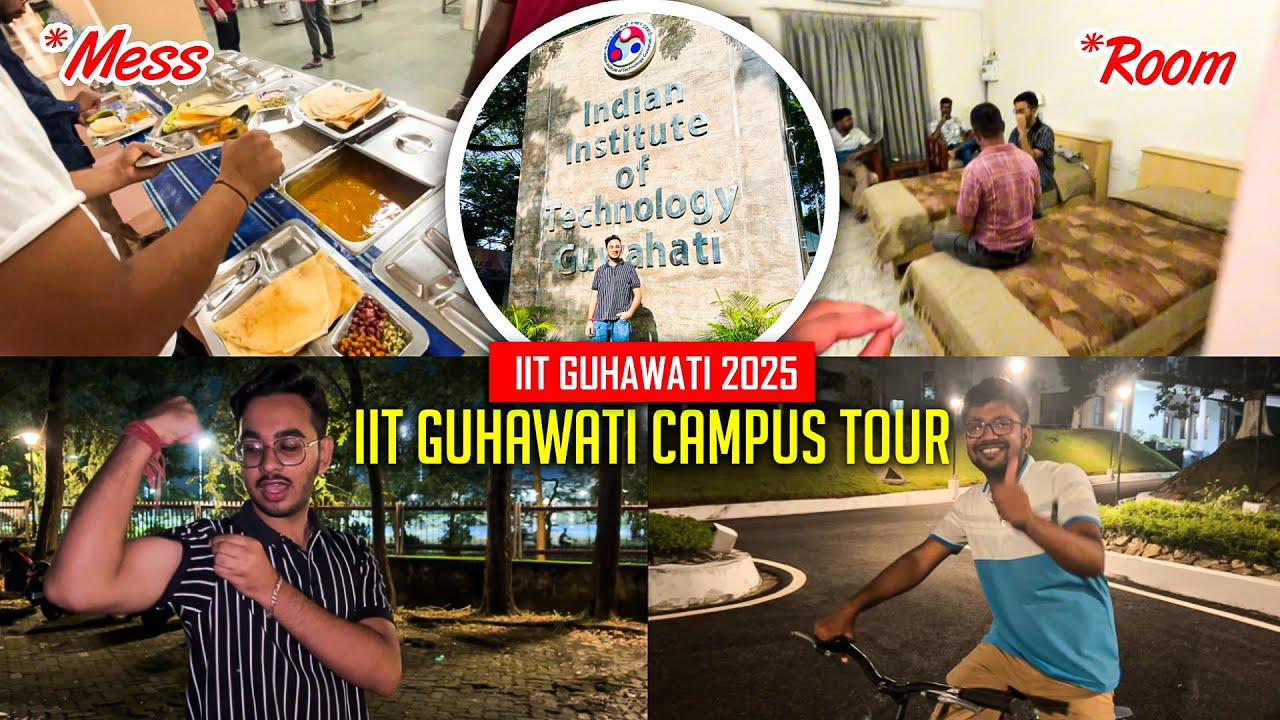 Inside IIT Guwahati 🏫 | Hostel, Food & Nightlife | Part 2 of Campus Life 🔥