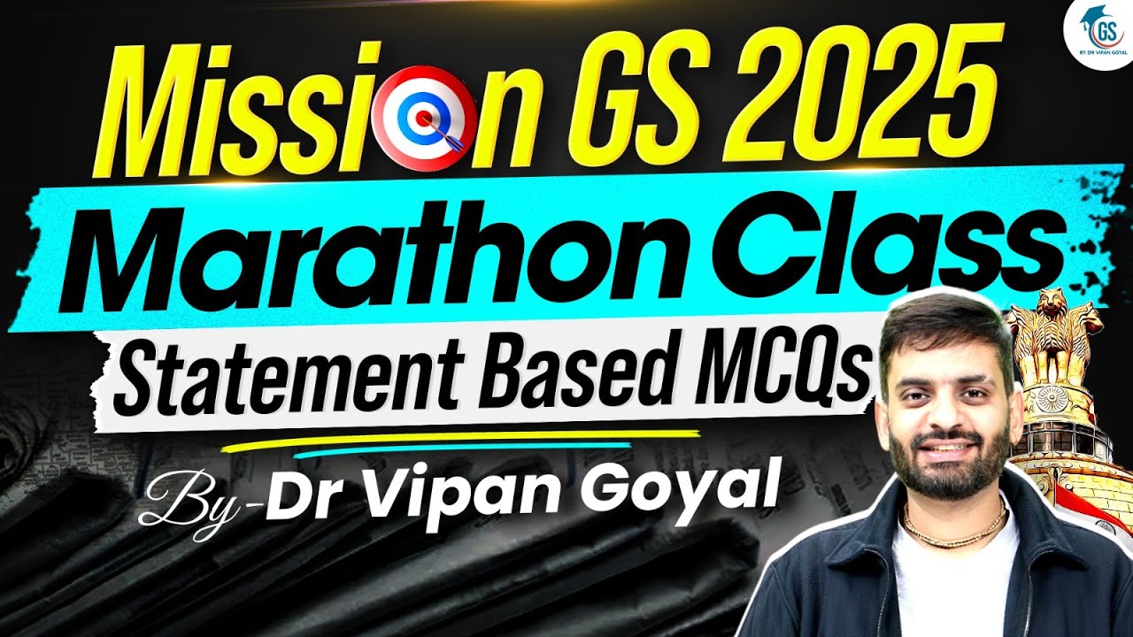 Mission GS MCQs 2025 | Statement Based General Studies MCQs Marathon | Dr Vipan Goyal | StudyIQ
