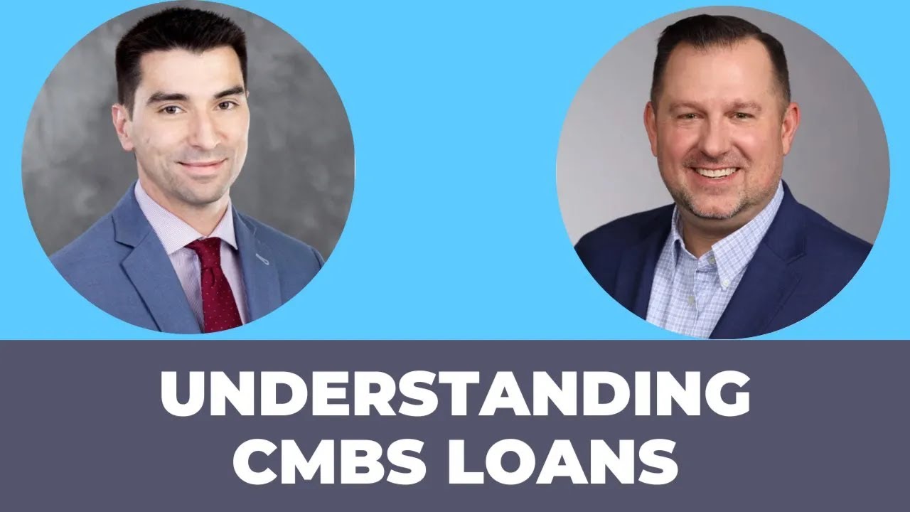 Understanding CMBS Loans with Lonnie Hendry