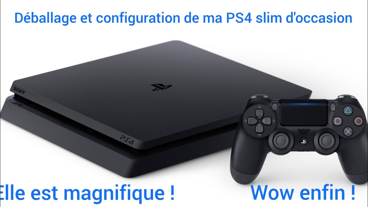 déballage et configuration de ma première PS4 slim d'occasion avec @RedManiaaLaLegende