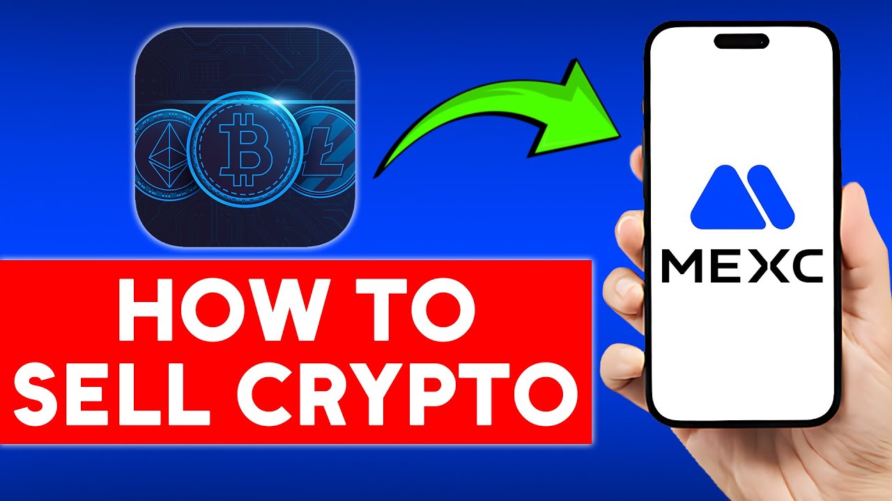How to Sell Crypto on MEXC