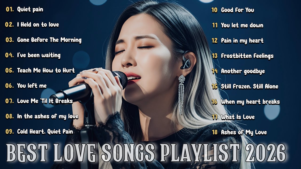 Quiet pain | Love songs playlist 2026 - Beautiful songs that will make you cry