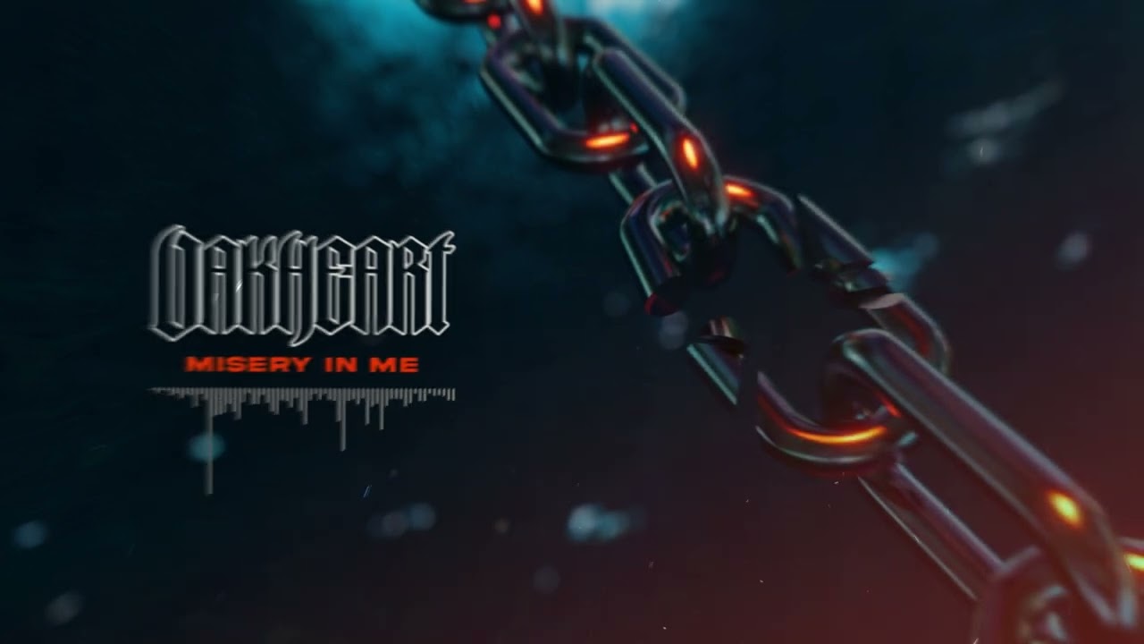 Oakheart - Misery In Me (Official Stream Video)
