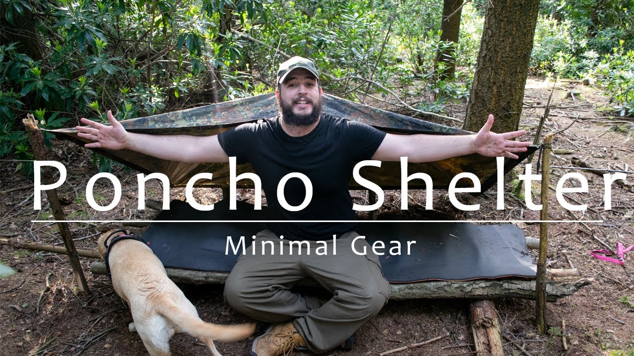 Poncho Shelter- Bushcraft With Minimal Gear