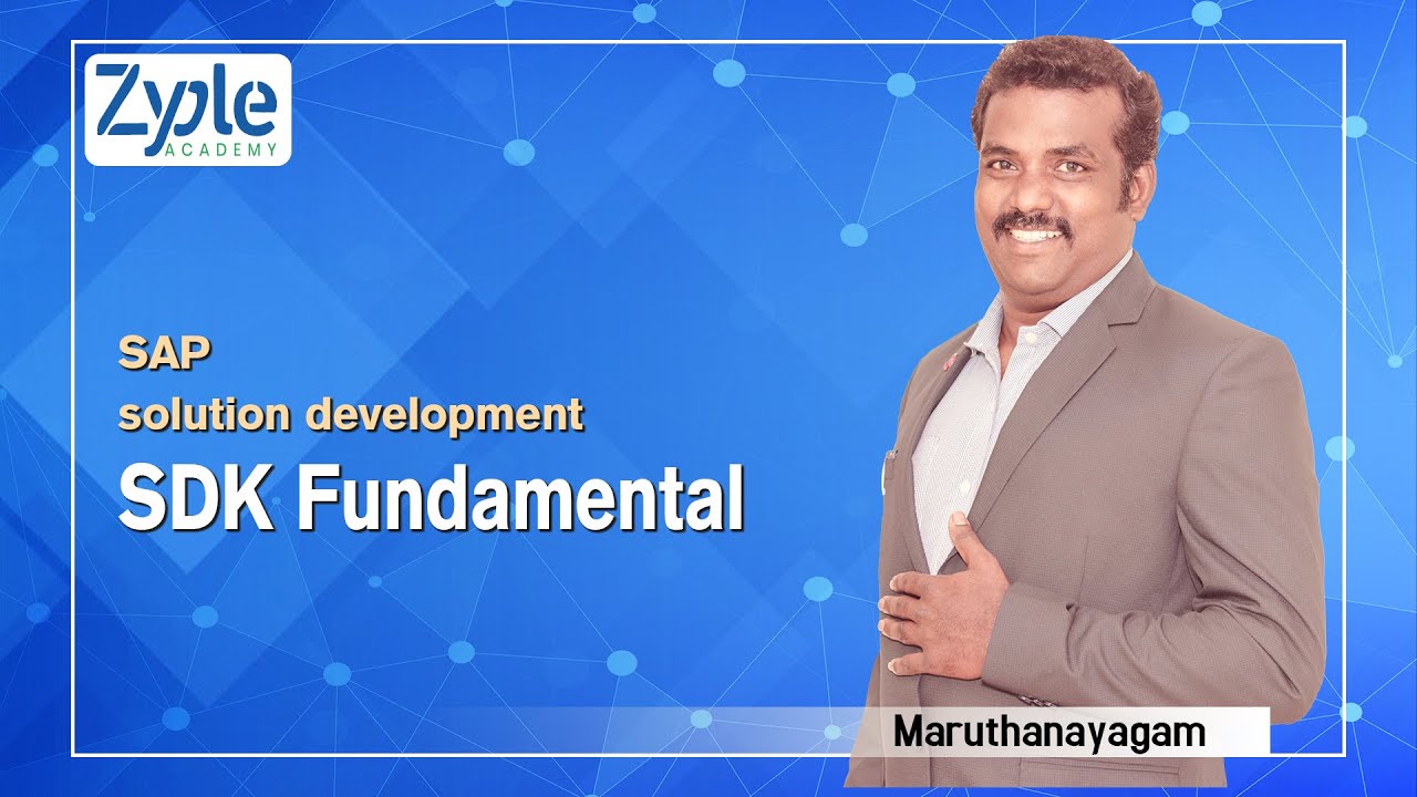SAP Solution Development | SDK fundamental | Zyple Academy