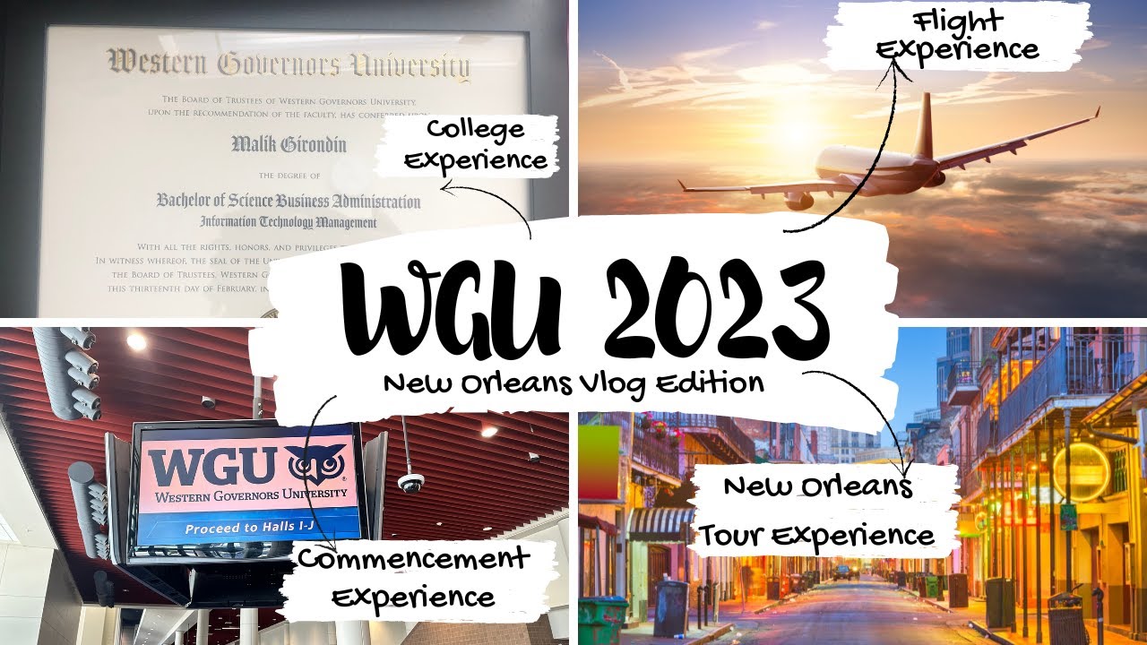 WGU 2023 Commencement | New Orleans Vlog/Tour | #wgu #graduate