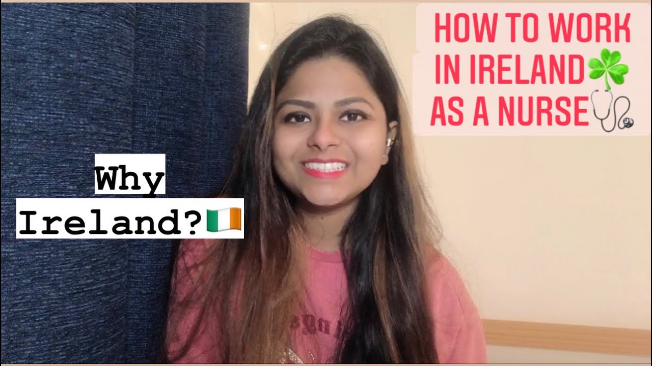 How to become a NURSE in Ireland🇮🇪 NURSING IN IRELAND🩺Why Ireland? In English
