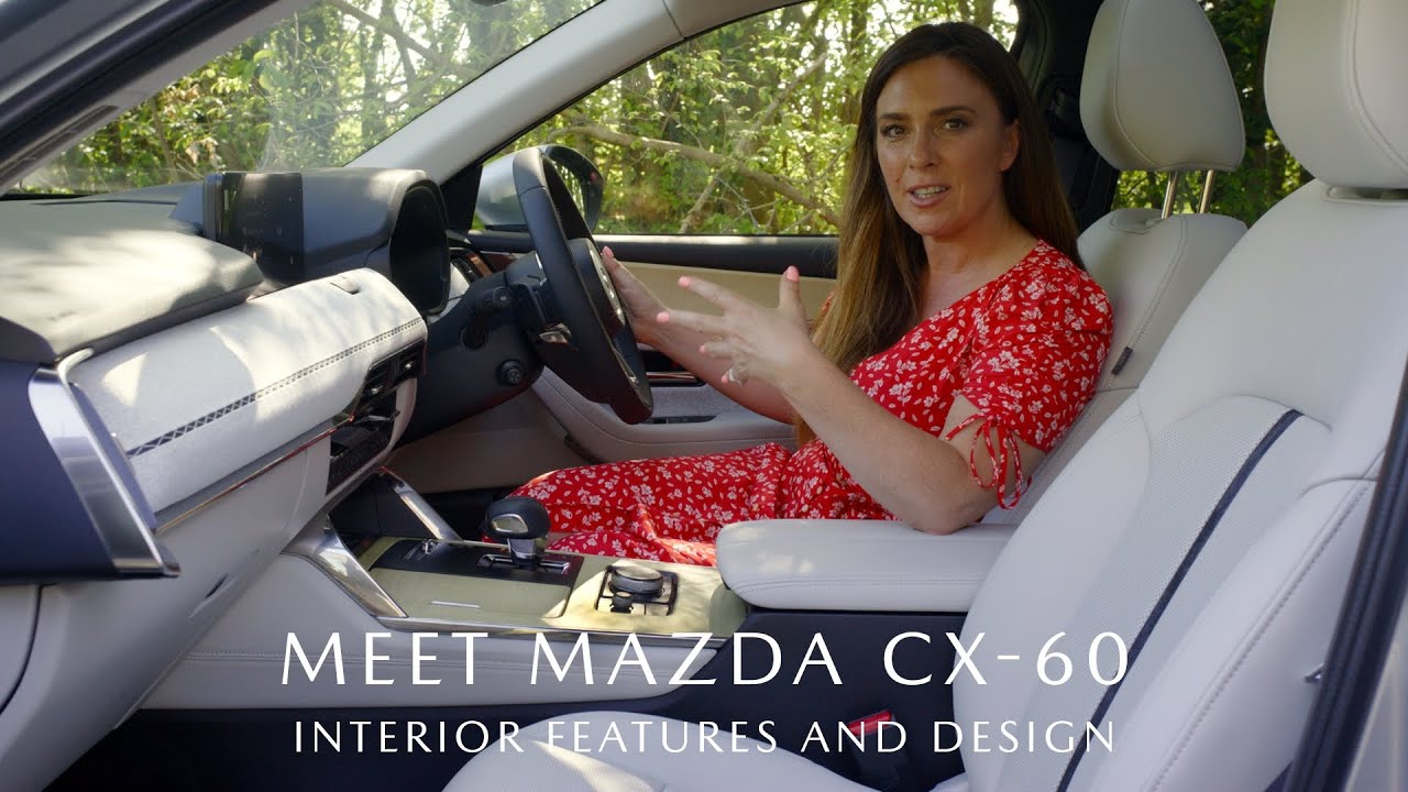 MAZDA CX-60 INTERIOR DESIGN & FEATURES | TAKUMI PLUS, MULTIMEDIA & MYMAZDA APP | MEET MAZDA