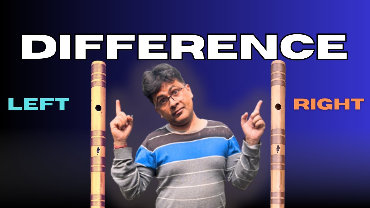 Difference : Left Handed & Right hand Bansuri | DPflutes