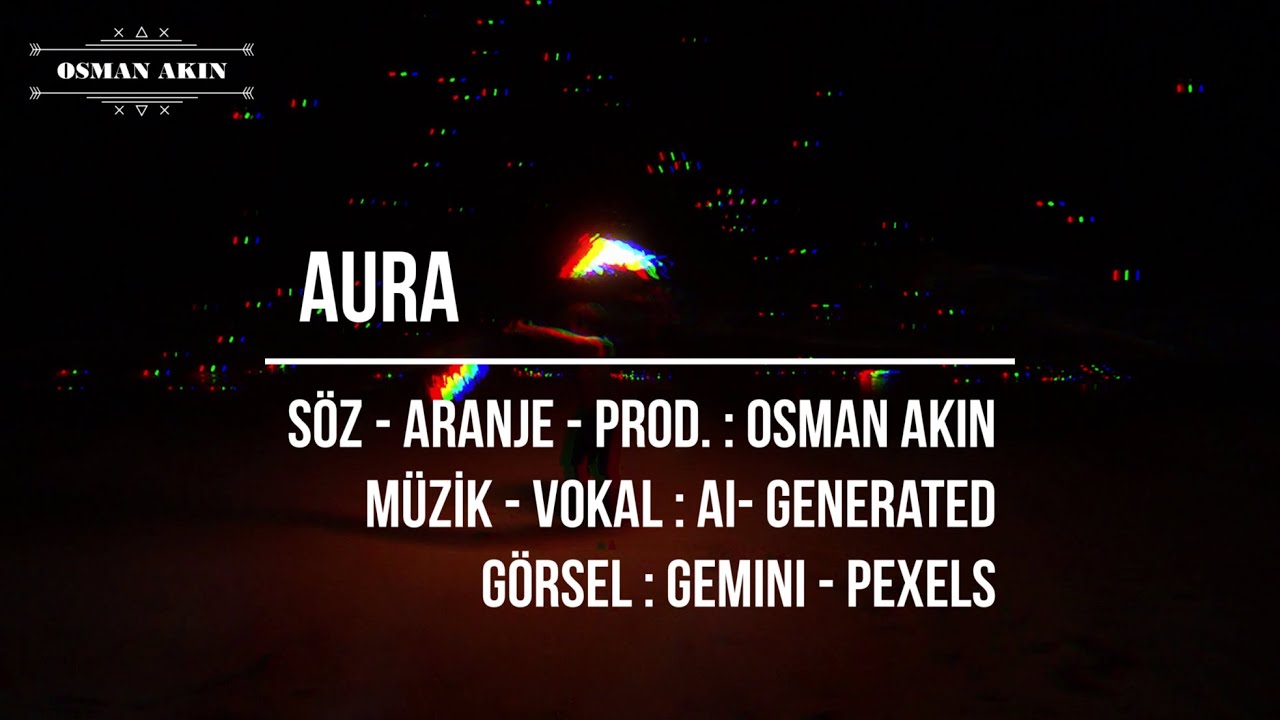 Aura (Osman Akın Official) #pop #türkçepop