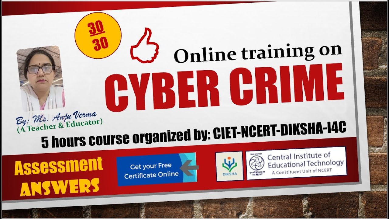 Quiz Answers- Cyber Crime | CIET-NCERT-I4C-DIKSHA | Anju Verma