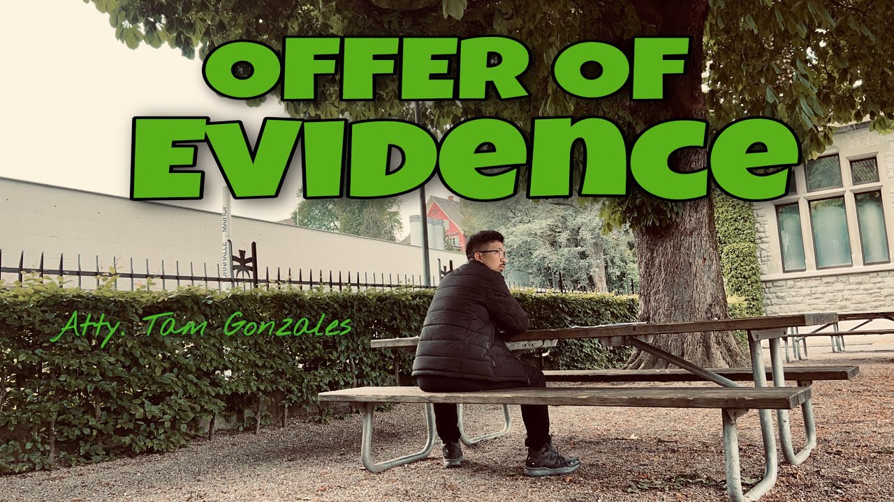 OFFER OF EVIDENCE #190