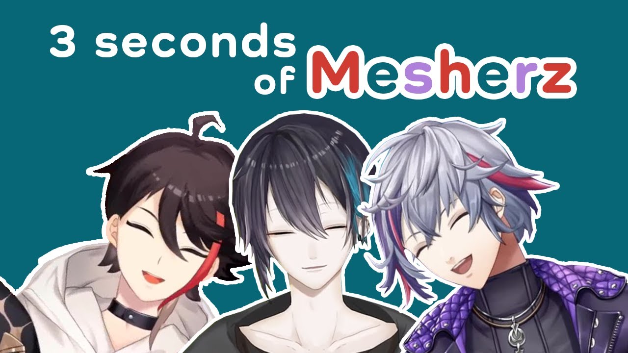 【ENG SUB】3 seconds of every Mesherz stream