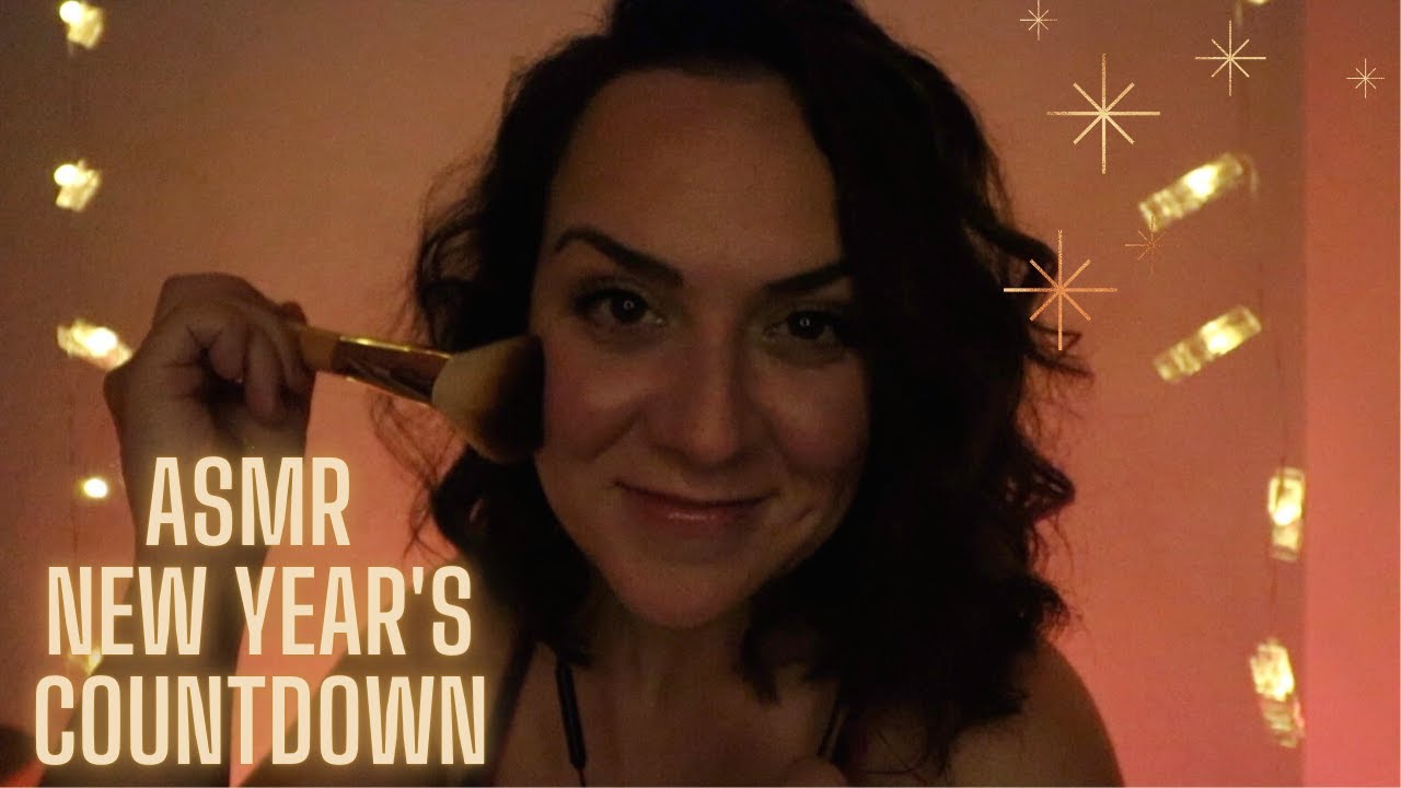 ASMR New Year’s Countdown | Face Brushing | Ear to Ear Whispers