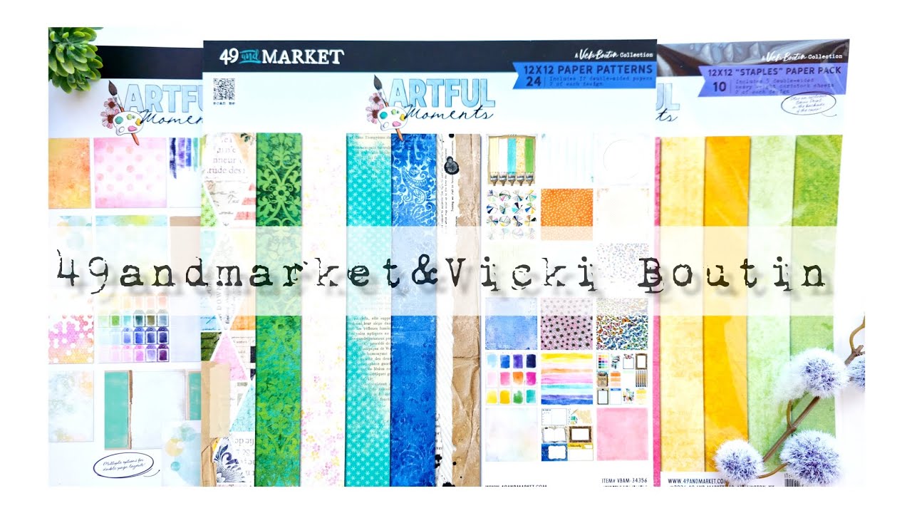 Unboxing 49andmarket and Vicki Boutin Artful Moments collection - March 2026
