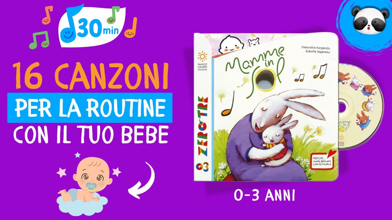🎵 16 canzoni per la routine con il tuo bebè 🎶 Mamme in sol (30 min.) Canzoni per bambini