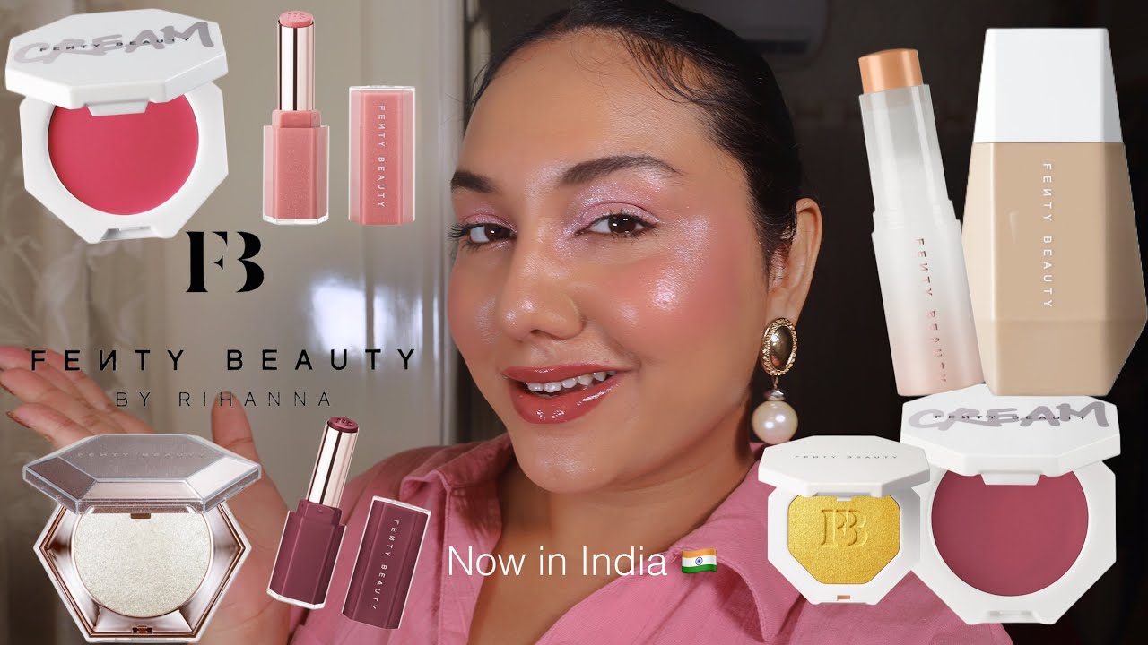 Fenty Beauty finally in India ? Fenty Beauty favourites 🇮🇳