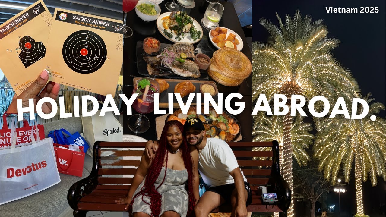 vlog: Holidays Living Abroad: L&HH, Shopping in Saigon, Christmas Dinner & More.