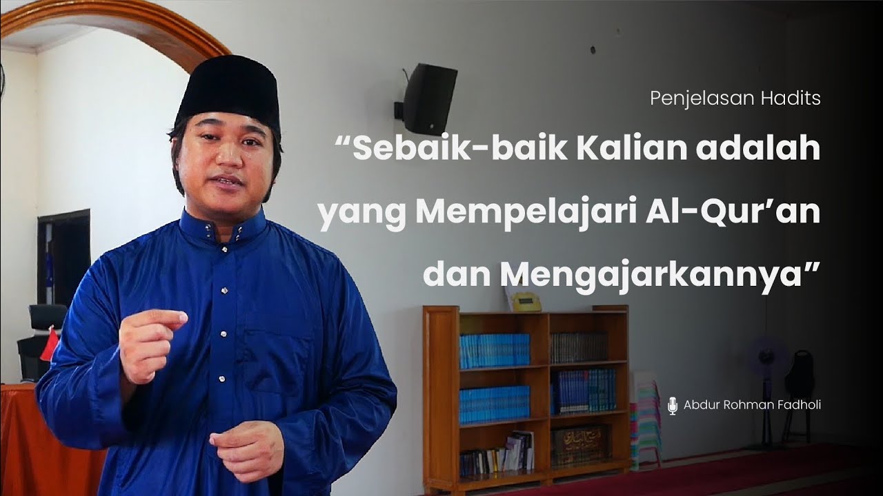 Penjelasan Hadits 