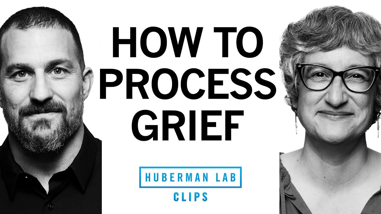 Best Tools for Processing Grief & Loss | Dr. Mary-Frances O&rsquo;Connor & Dr. Andrew Huberman