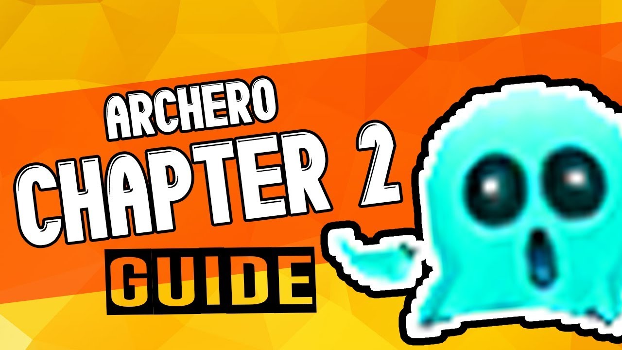 ARCHERO: Chapter 2 Guide - How to Beat ALL 1 - 50 Levels! | Tips & Tricks | Gameplay